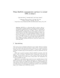 What BioPAX communicates and how to extend OWL to help it Alan Ruttenberg1 , Jonathan Rees2 and Jeremy Zucker3 1  3
