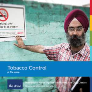 Tobacco Control at The Union Why is tobacco control important?  at The Union