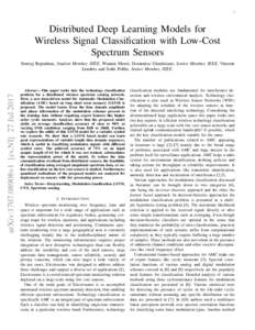 1  Distributed Deep Learning Models for Wireless Signal Classification with Low-Cost Spectrum Sensors