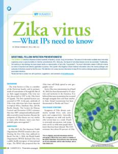 My bugaboo  Zika virus —What IPs need to know by Irena Kenneley, PhD, CNE, CIC