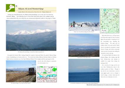 15  Hakusan, the Sacred Mountain Range Fujimaki, Eiheiji-cho; Hota, Katsuyama City; Ōtanji, Echizen-cho; Wakisaka, Takahama-cho Hakusan Range