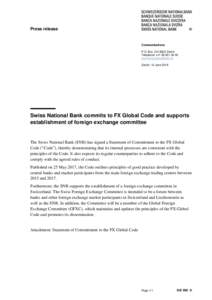 Swiss National Bank commits to FX Global Code and supports establishment of foreign exchange committee
				Swiss National Bank commits to FX Global Code and supports establishment of foreign exchange committee