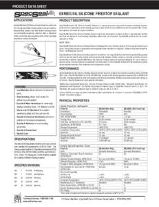 PRODUCT DATA SHEET  SERIES SIL SILICONE FIRESTOP SEALANT APPLICATIONS  PRODUCT DESCRIPTION