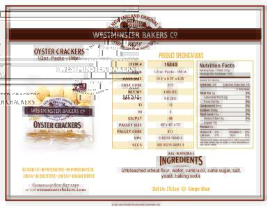 OYSTER CRACKERS  PRODUCT SPECIFICATIONS 1/2oz. Packs - 150ct.