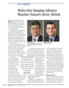 FEATURE SCIENCE  Molecular Imaging Advance Watches Tumors Grow, Shrink  H