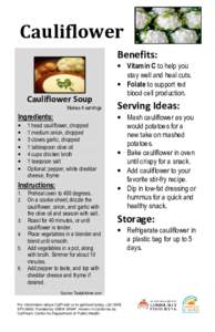 Cauliflower Benefits: Cauliflower Soup Makes 4 servings