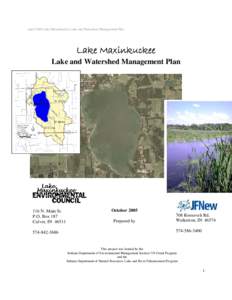 April 2006 Lake Maxinkuckee Lake and Watershed Management Plan  Lake Maxinkuckee Lake and Watershed Management Plan  116 N. Main St.