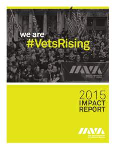 we are  #VetsRising 2015 IMPACT