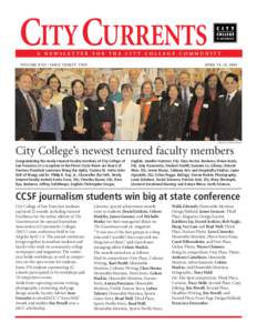CITY CURRENTS  A NEWSLETTER FOR THE CITY COLLEGE COMMUNITY VOLUME XVII • ISSUE THIRTY-TWO