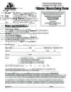 10th Annual Wiener Fest October 14th-16th, 2016 Please print this page and mail it, along with your check or money order to: