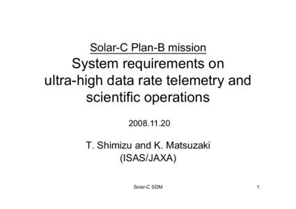 Solar-C Plan-B mission  System requirements on ultra-high data rate telemetry and scientific operations
