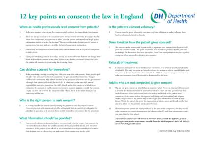 Medical ethics / Legal terms / Medical law / Autonomy / Consent / Informed consent / Surrogate decision-maker / Law / Ethics / Medicine