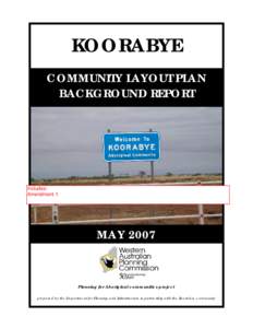 Koorabye Community Layout Plan No. 1