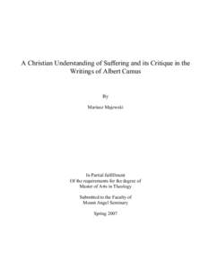 A Christian Understanding of Suffering and its Critique in the Writings of Albert Camus By Mariusz Majewski