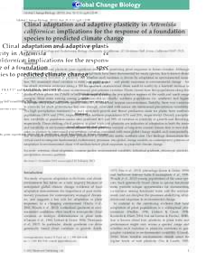 Global Change Biology (2013), doi: gcbClinal adaptation and adaptive plasticity in Artemisia californica: implications for the response of a foundation species to predicted climate change J E S S I C A D 