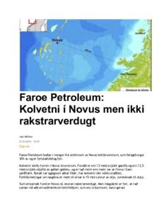Faroe Petroleum: Kolvetni í Novus men ikki rakstrarverdugt Jan Müller:07