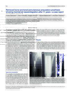 442  Acta Orthopaedica 2014; 85 (4): 442–445 Retrieved bone-anchored percutaneous amputation prosthesis showing maintained osseointegration after 11 years—a case report