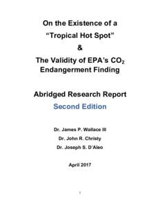 On the Existence of a “Tropical Hot Spot” & The Validity of EPA’s CO2 Endangerment Finding Abridged Research Report