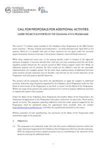 CALL FOR PROPOSALS FOR ADDITIONAL ACTIVITIES UNDER PROJECTS SUPPORTED BY THE CIDADANIA ATIVA PROGRAMME The nearly € 7.5 million made available to the Cidadania Ativa Programme by the EEA Grants’ donor countries – N