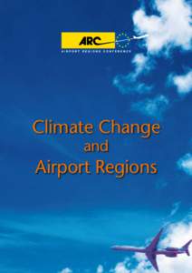Climate Change and Airport Regions  Climate Change and Airport Regions