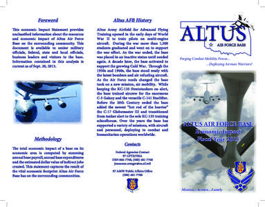 Foreword  Altus AFB History This economic Impact Statement provides unclassified information about the resources