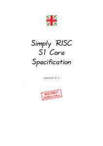 Simply RISC S1 Core Specification