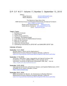 O P - S F N E T - Volume 17, Number 5 –September 15, 2010  Editors: Diego Dominici Martin Muldoon  
