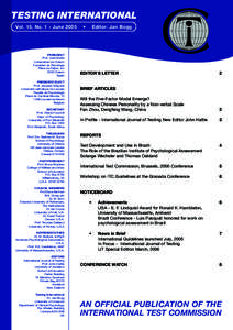 TESTING INTERNATIONAL Vol. 15, No. 1 - June 2005 PRESIDENT Prof. José Muñiz Universidad de Oviedo