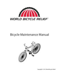 Bicycle Maintenance Manual  Copyright © 2012, World Bicycle Relief Frame