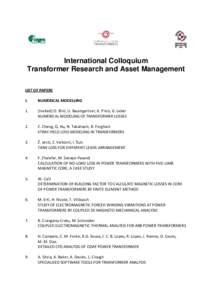 International Colloquium Transformer Research and Asset Management LIST OF PAPERS I.  NUMERICAL MODELLING