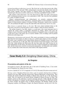 Asia / Guo Shoujing / Henan / Chinese astronomy / Tang Dynasty / Shaolin Monastery / Gnomon / Ming Dynasty / Yangcheng / Chinese culture / Dengfeng / Measurement