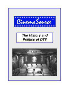 The History and Politics of DTV
