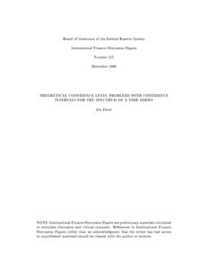 Board of Governors of the Federal Reserve System International Finance Discussion Papers Number 575 December[removed]THEORETICAL CONFIDENCE LEVEL PROBLEMS WITH CONFIDENCE