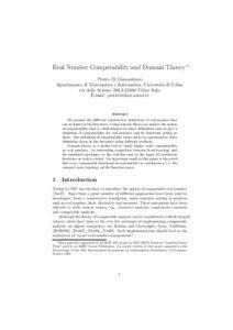 Real Number Computability and Domain Theory ∗ Pietro Di Gianantonio dipartimento di Matematica e Informatica, Universit`a di Udine