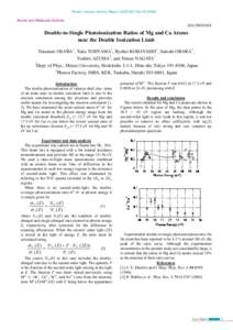 Photon Factory Activity Report 2005 #23 Part BAtomic and Molecular Science 20A/2003G018  Double-to-Single Photoionization Ratios of Mg and Ca Atoms