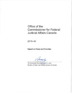 ____________________________________________________________________________________ © Her Majesty the Queen in Right of Canada represented by the Office of the Commissioner for Federal Judicial Affairs (FJA) Canada, 2