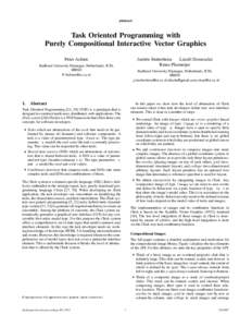 abstract  Task Oriented Programming with Purely Compositional Interactive Vector Graphics Peter Achten