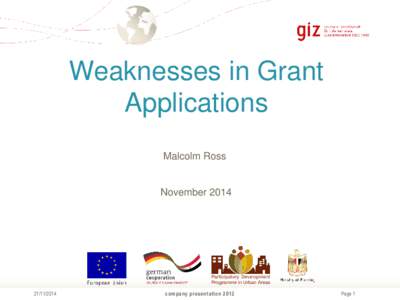Weaknesses in Grant Applications Malcolm Ross November 2014
