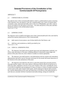 Selected Provisions of the Constitution of the Commonwealth Of Pennsylvania ARTICLE V § 1.  UNIFIED JUDICIAL SYSTEM