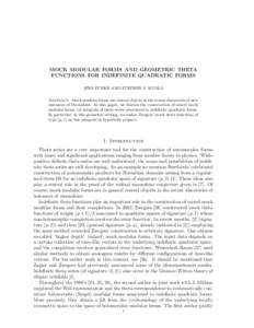 MOCK MODULAR FORMS AND GEOMETRIC THETA FUNCTIONS FOR INDEFINITE QUADRATIC FORMS JENS FUNKE AND STEPHEN S. KUDLA Abstract. Mock modular forms are central objects in the recent discoveries of new instances of Moonshine. In