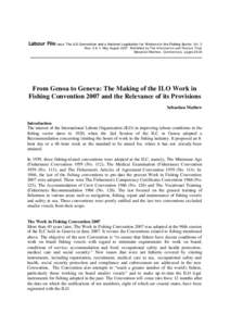 Labour File issue The ILO Convention and a National Legislation for Workers in the Fishing Sector, Vol. 5  Nos: 3 & 4, May August 2007, Published by The Information and Feature Trust Sebastian Mathew, Commentary: pages 2