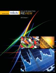 willis re analytics  review 2012 Issue 1  In this issue