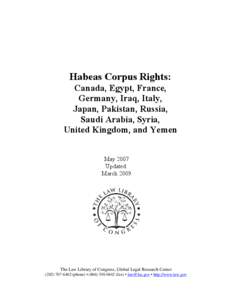 Habeas Corpus Rights: Canada, Egypt, France, Germany, Iraq, Italy, Japan, Pakistan, Russia, Saudi Arabia, Syria, United Kingdom, and Yemen