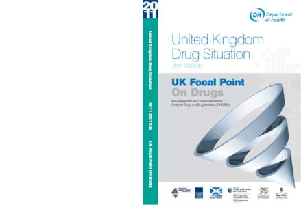 Draft Annual Report to the European Monitoring Centre for Drugs and Drug Addiction (EMCDDA) on the United Kingdom Drug Situati