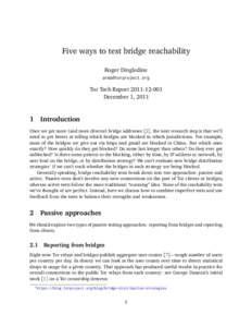 Five ways to test bridge reachability Roger Dingledine  Tor Tech ReportDecember 1, 2011