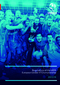 Regulations of the UEFA European Under-17 Championship[removed] CONTENTS CONTENTS