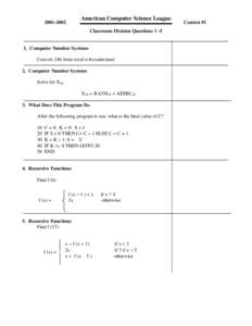American Computer Science LeagueClassroom Division Questions 1 -5