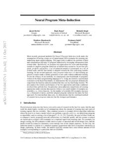 Neural Program Meta-Induction  arXiv:1710.04157v1 [cs.AI] 11 Oct 2017 Jacob Devlin∗ Google