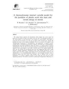 Journal of the Mechanics and Physics of Solids±607 www.elsevier.com/locate/jmps A thermodynamic internal variable model for the partition of plastic work into heat and