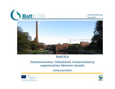 www.baltCICA.org www.gtk.fi Place for your picture  BaltCICA